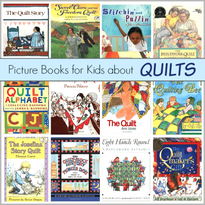 Children’s Book List: Picture Books about Quilts