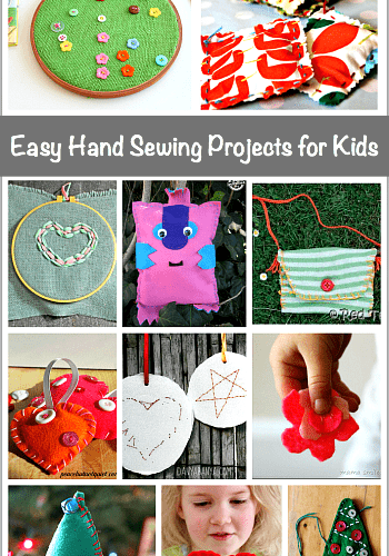 12 Easy Hand Sewing Projects for Kids