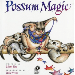 Possum Magic by Mem Fox