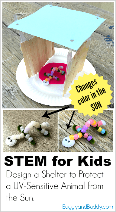 STEM Challenge for Kids: Build a Shelter from the Sun and Test it with  UV-Sensitive Beads - Buggy and Buddy