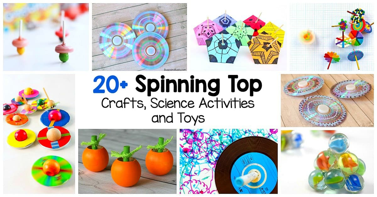 20+ Spinning Top Science Activities, top crafts, and spinning top toys for kids!