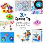 20+ Spinning Top Crafts and Science Activities for Kids - Buggy and Buddy