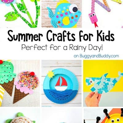 Fun Summer Crafts for Kids for a Rainy Day